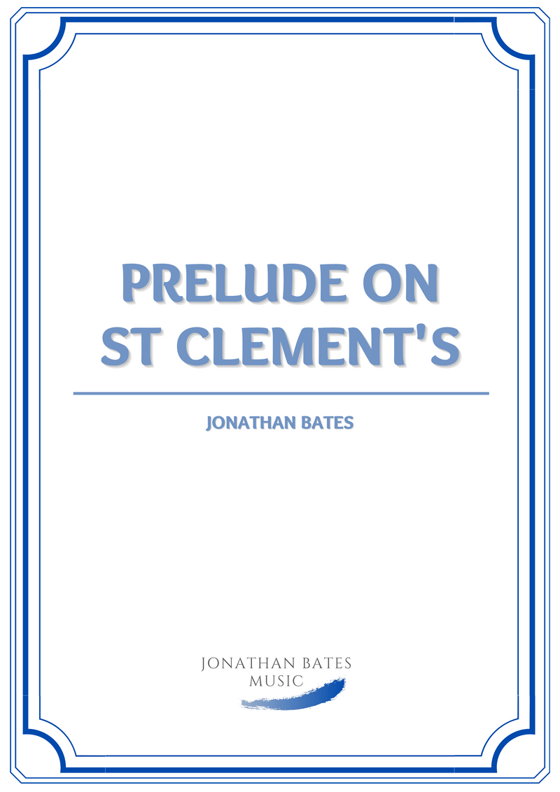 Prelude on St Clement's (BB)