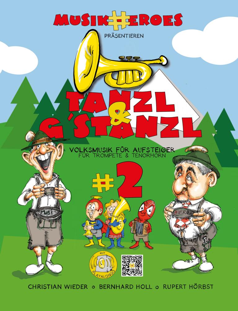 Musikheroes - Tanzl&G'stanzl #2 - Trompete