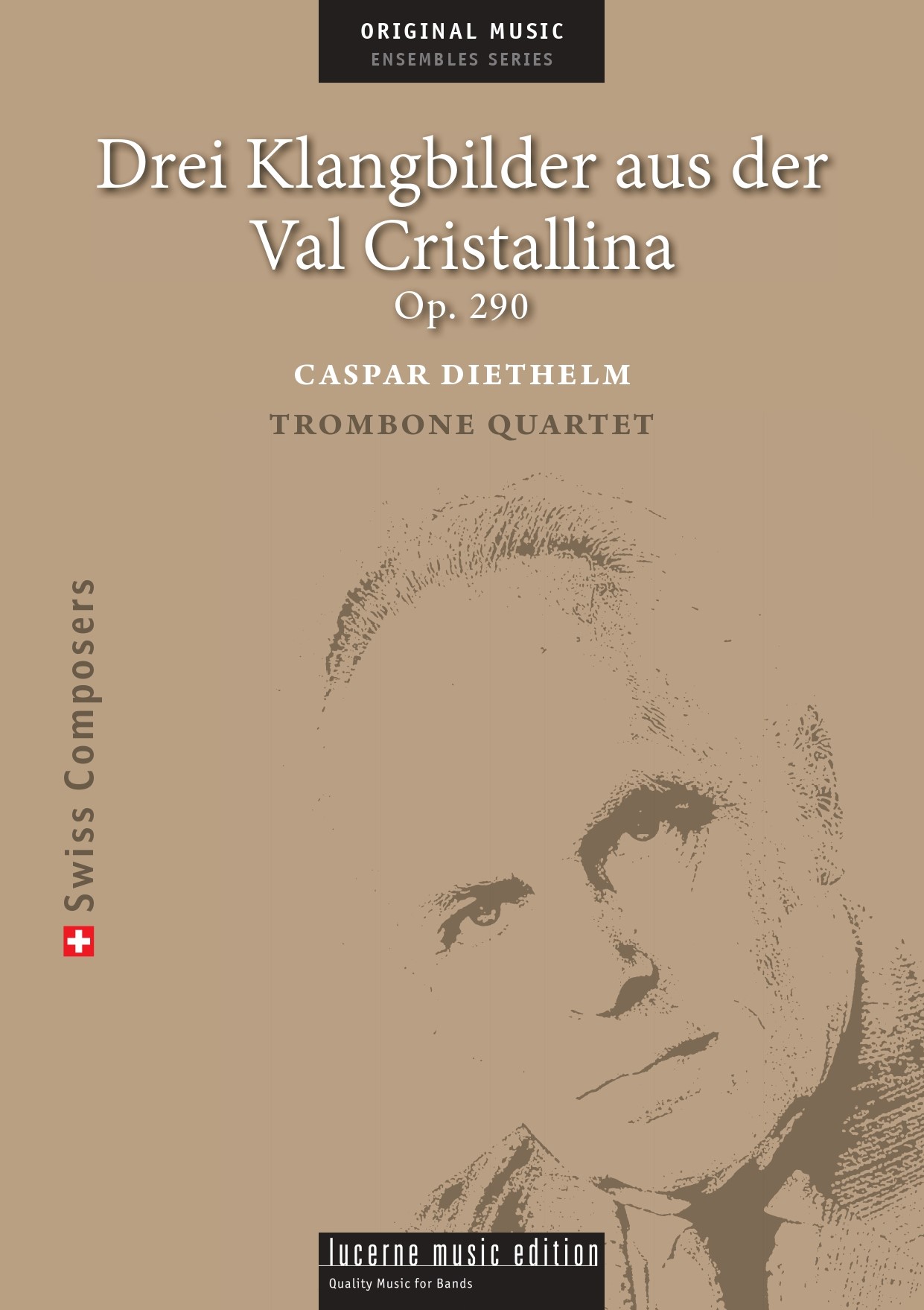 Drei Klangbilder aus der Val Cristallina (Trombone Quartet)