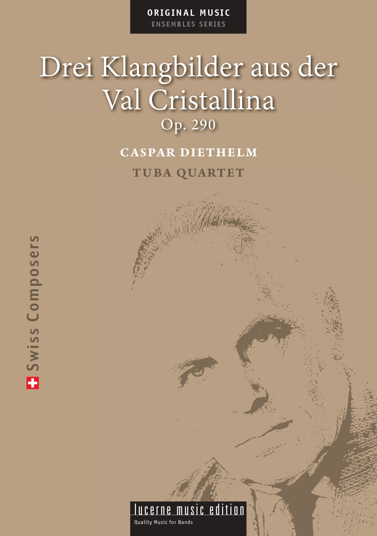 Drei Klangbilder aus der Val Cristallina (Tuba Quartet)