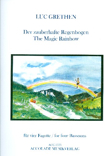 Der zauberhafte Regenbogen