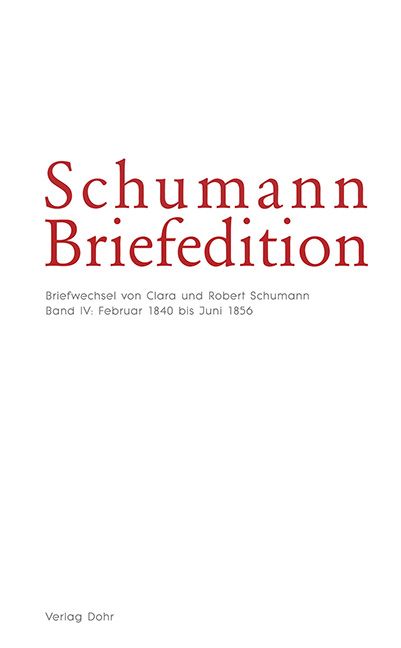 Schumann-Briefedition Serie 1 Band 7