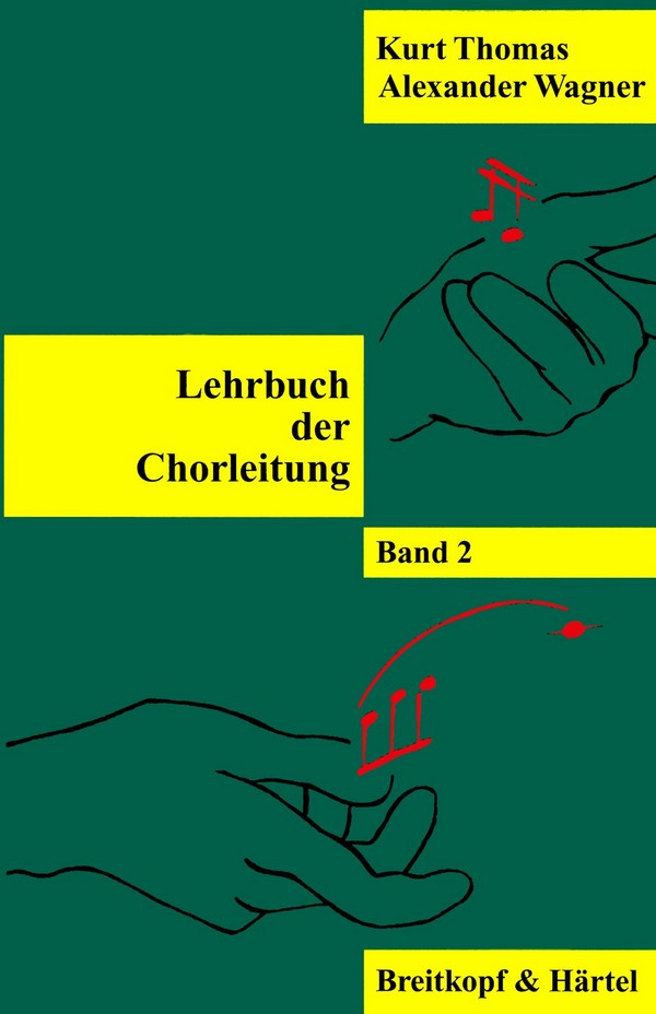 Lehrbuch der Chorleitung Band 2