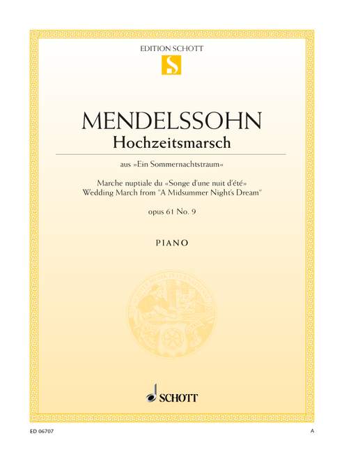 Hochzeitsmarsch aus Ein Sommernachtstraum op.61,9