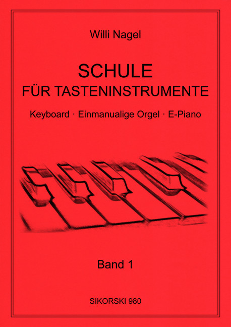 Schule für Tasteninstrumente Band 1