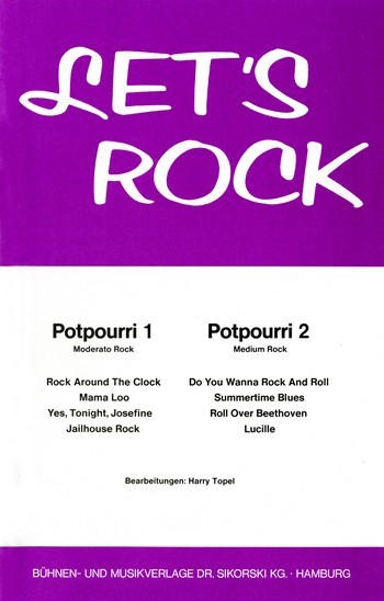 Let's rock: 2 Potpourris