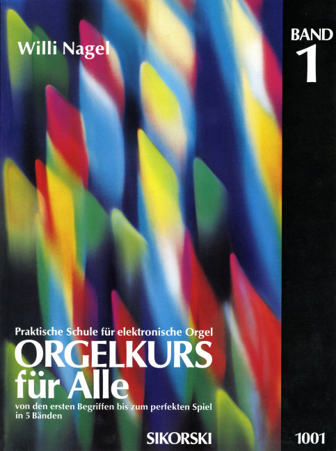 Orgelkurs für Alle Band 1
