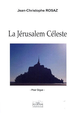 La Jérusalem céleste