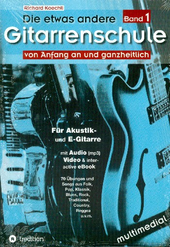 Die etwas andere Gitarrenschule Band 1 (+Online Audio/Video)