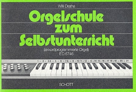 Orgelschule zum Selbstunterricht