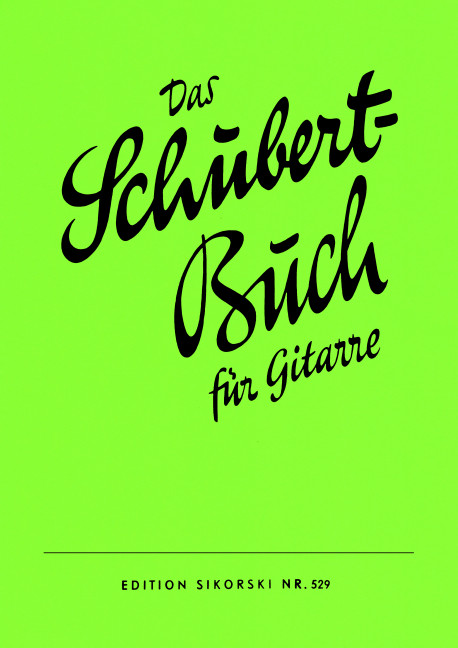 Das Schubert-Buch für Gitarre