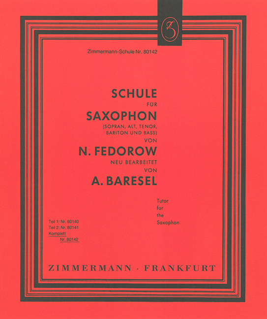 Schule für Saxophon (Sopran, Alt, Tenor, Bariton und Bass)