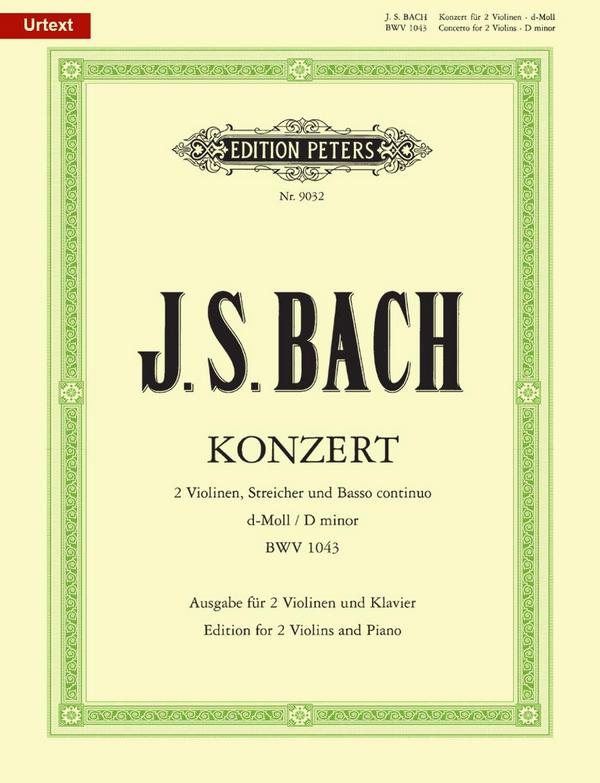 Konzert d-Moll BWV1043 für 2 Violinen und Streichorchester