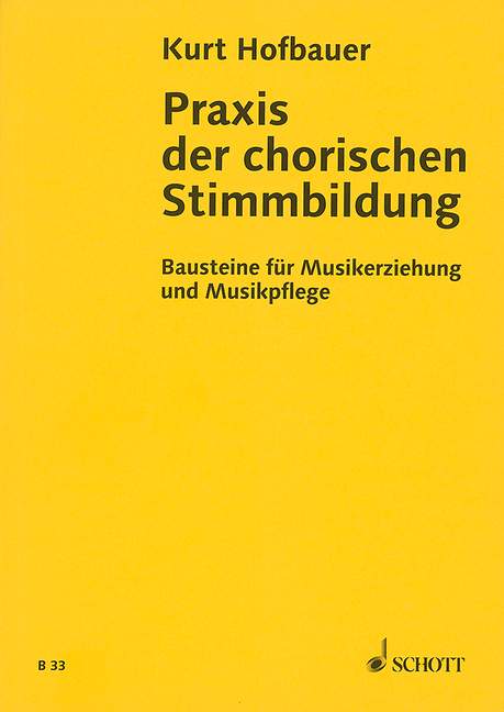 Praxis der chorischen Stimmbildung