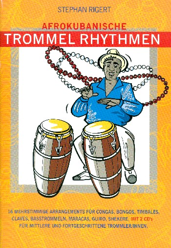 Afrokubanische Trommel-Rhythmen (+2 CD's)