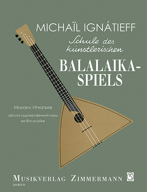 Schule des künstlerischen Balalaikaspiels Band 1