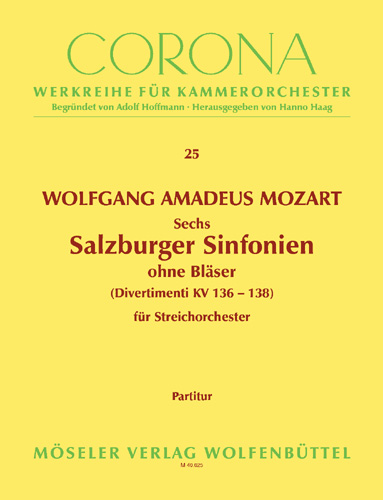 3 Salzburger Sinfonien ohne Bläser