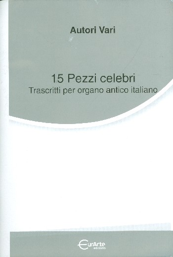 15 Pezzi celebri