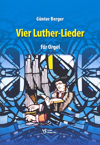 4 Luther-Lieder