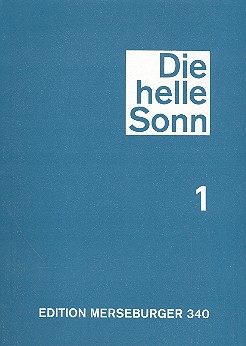 Die helle Sonn Band 1 - Choralbuch