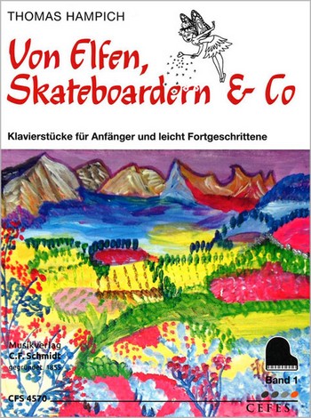 Von Elfen, Skateboardern und Co Band 1
