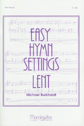 Easy Hymn Settings - Lent