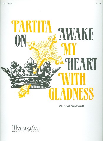 Partita  on Awake my Heart with Gladness