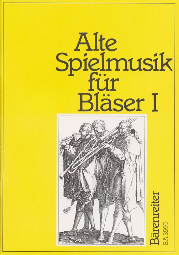Alte Spielmusik Band 1