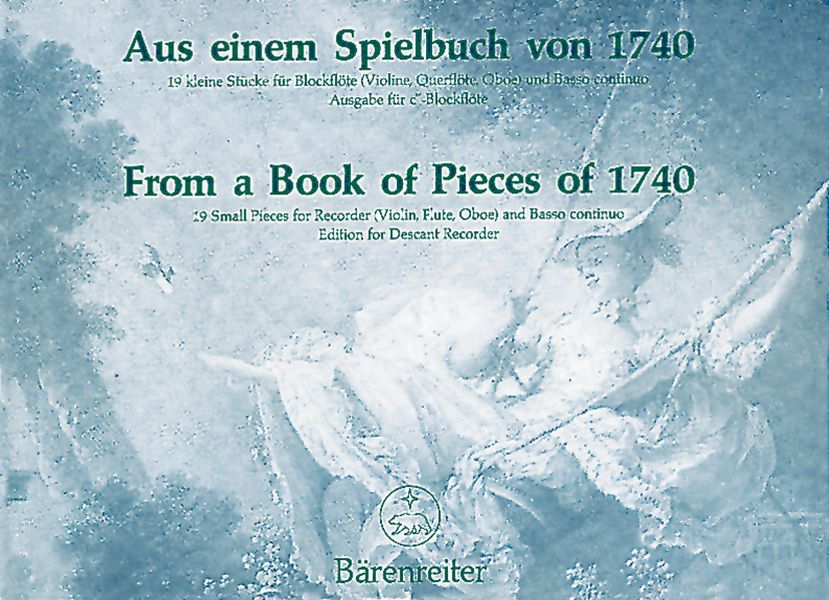 Aus einem Spielbuch von 1740 - 19 kleine Stücke