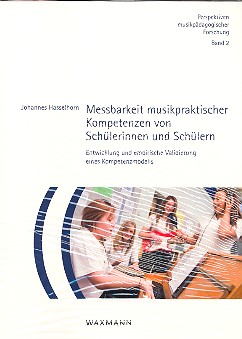 Messbarkeit musikpraktischer Kompetenzen von Schülerinnen und