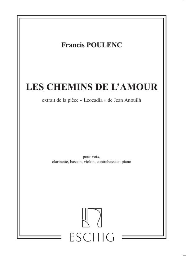 Les chemins de l'amour pour voix,