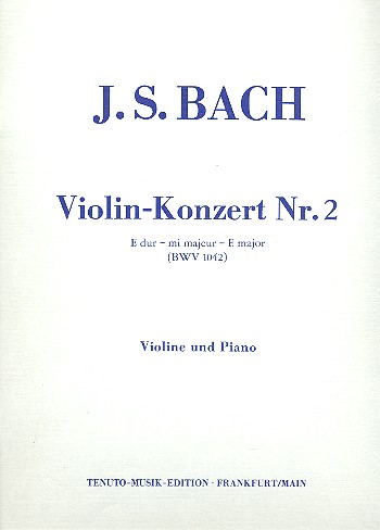 Konzert E-Dur Nr.2 BWV1042 für