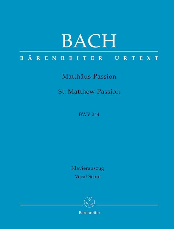Matthäus-Passion BWV244