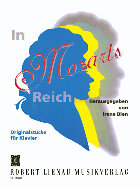 In Mozarts Reich - Ganz leichte Originalkompositionen