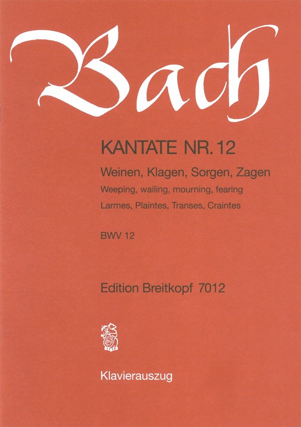 Weinen, Klagen, Sorgen, Zagen
