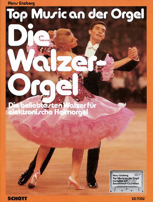 Enzberg, Hans: Die Walzer-Orgel