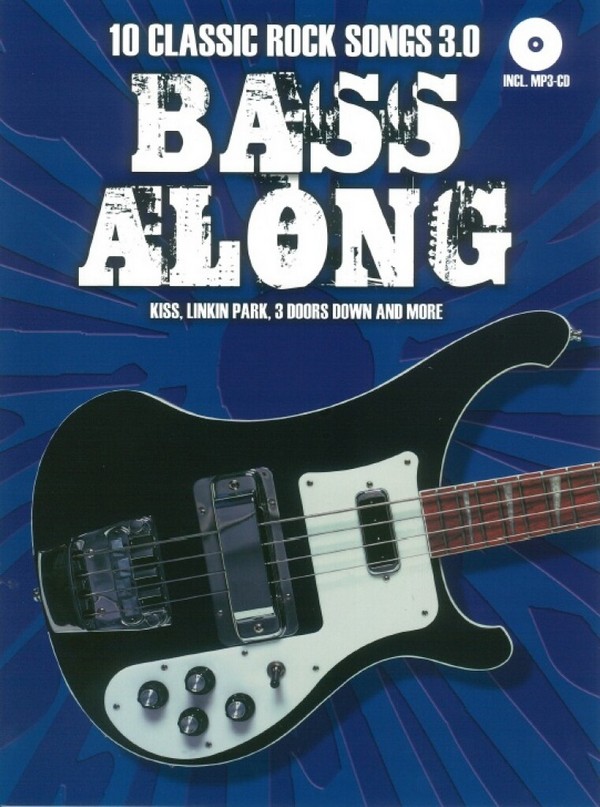 Bass along Band 7 - 10 Classic Rock Songs 3.0 (+MP3-CD):