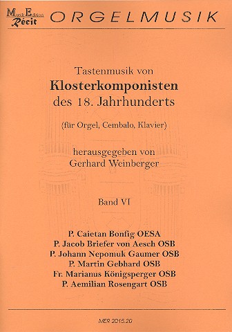 Tastenmusik von Klosterkomponisten des18. Jahrhunderts Band 6