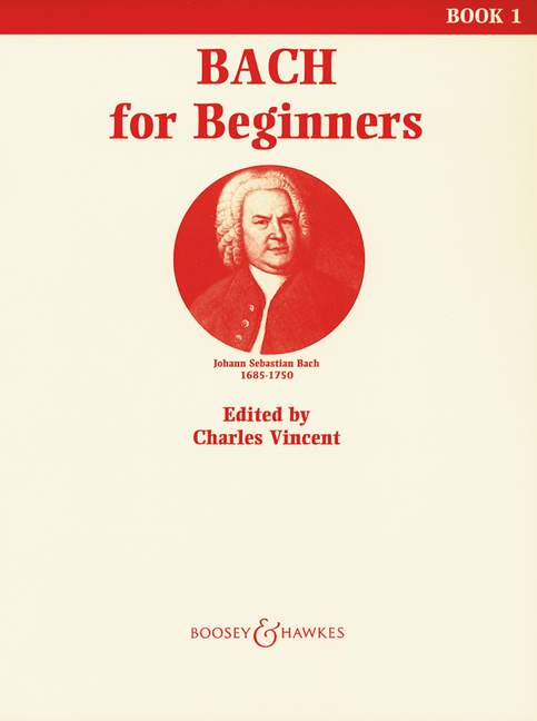 Bach for beginners vol.1