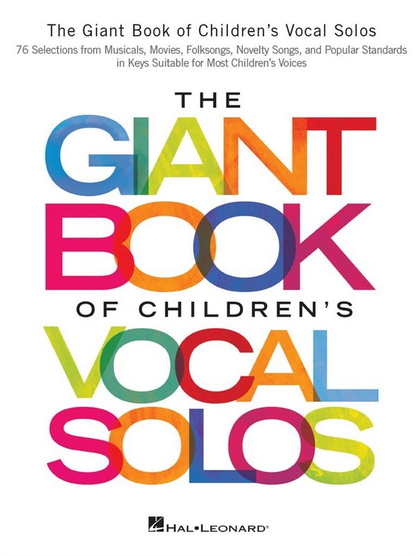 The Giant Book of Children's Vocal Solos: