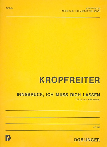 Innsbruck ich muß dich lassen