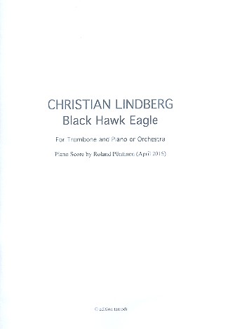 Black Hawk Eagle for Trombone and Orchestra