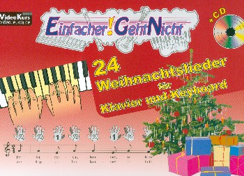 Einfacher! Geht nicht - 24 Weihnachtslieder (+CD)