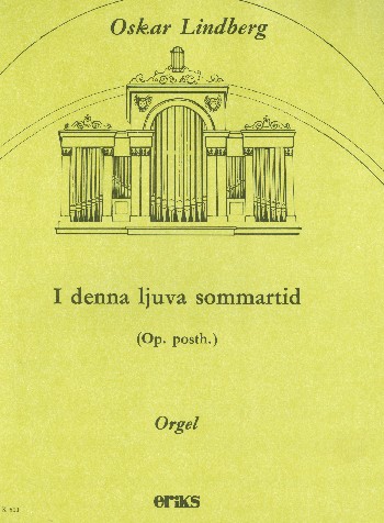 I denna ljuva sommartid oppost.