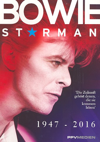 David Bowie - Starman (1947-2016)