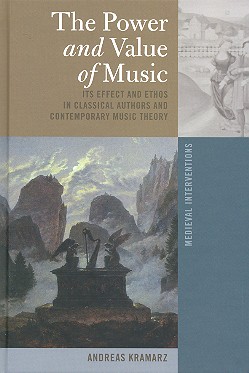 The Power and Value of Music It's Effect and Ethos in classical Auth
