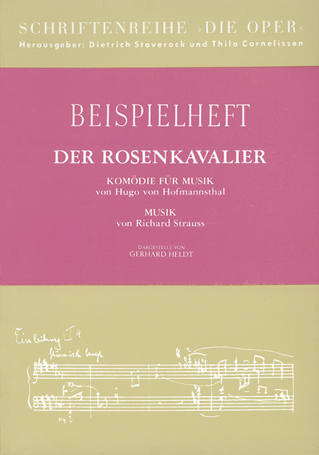 Der Rosenkavalier Komödie für Musik von Hugo von Hofmannsthal