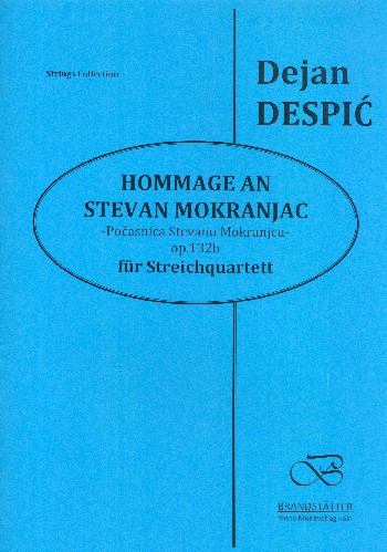 Hommage and Stevan Mokranjac op.132b