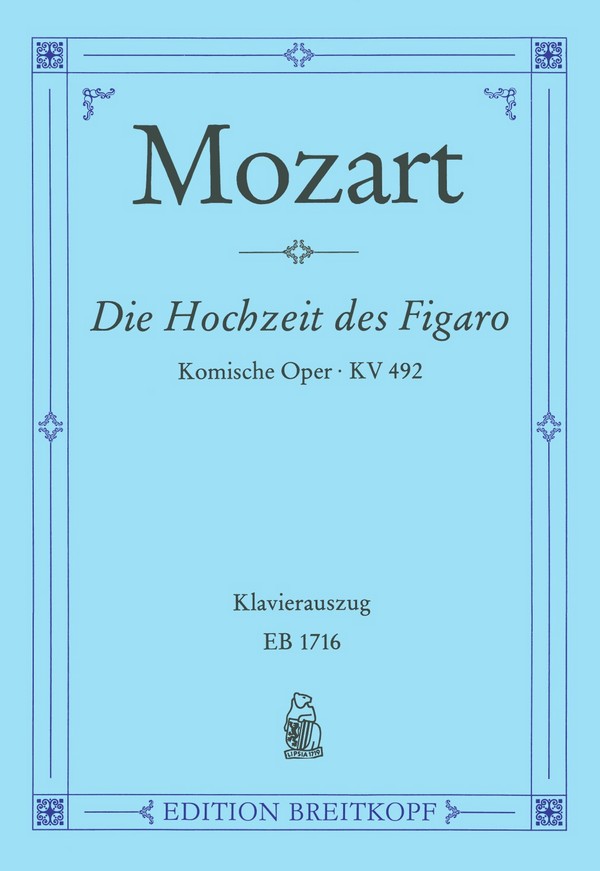 Die Hochzeit des Figaro KV492