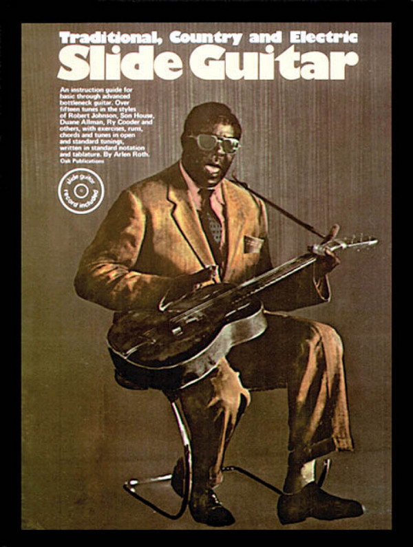 Traditional, Country and Electric Slide Guitar: